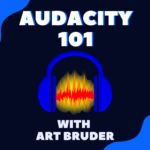 Audacity 101