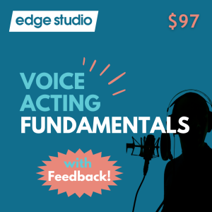 Voice Acting Fundamentals with Feedback