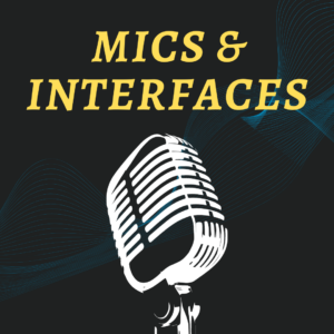 mics and Interfaces for Voice Over Image