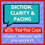 Diction, Clarity, and Pacing