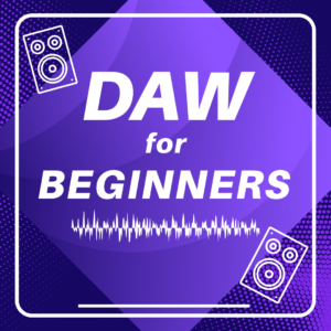 daw for beginners