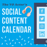 Social Content Calendar for the Voice Over Actor