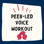 Voice Workout Peer-led