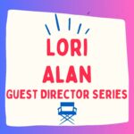 Lori Alan: Guest Director Night