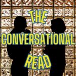 The Conversational Read